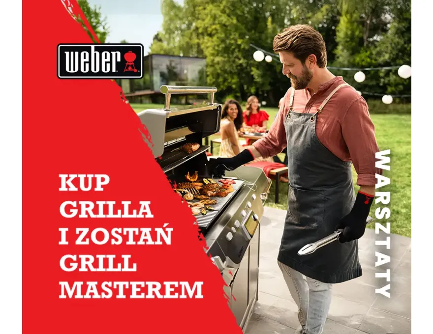 Zostań Grill Masterem z firmą Weber | 27 czerwiec 2026